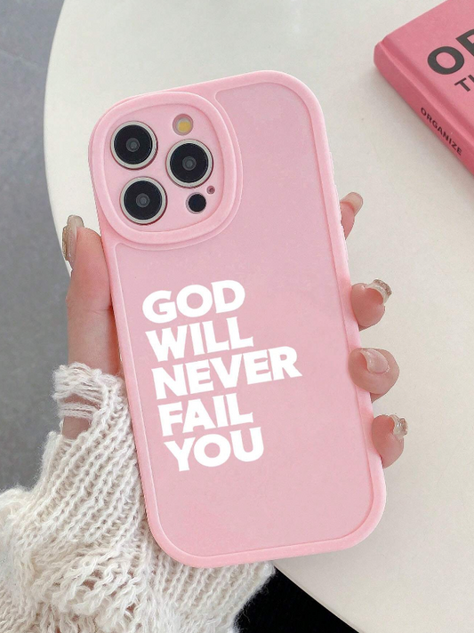 God will never fail you: Pink